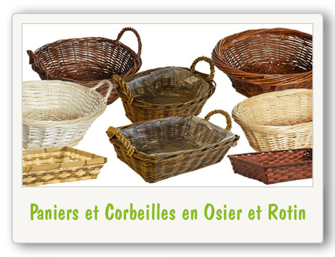 Paniers et Corbeilles en Osier et Rotin