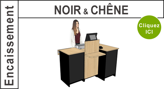 Mobilier Encaissement Noir et Chene