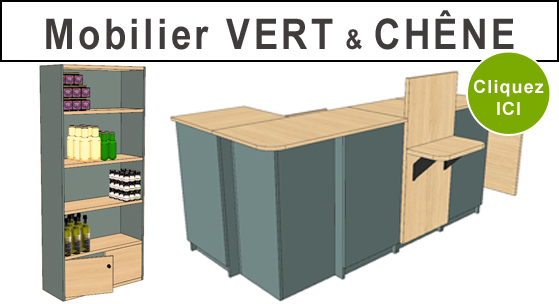 Mobilier Vert & Chêne
