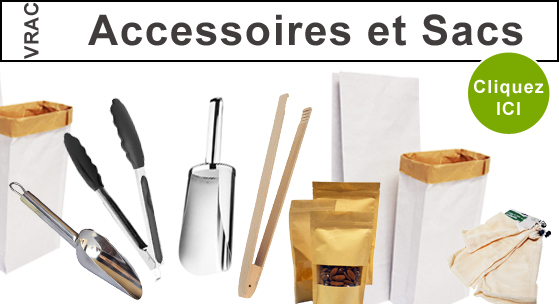 Accessoires Vrac et Sacs